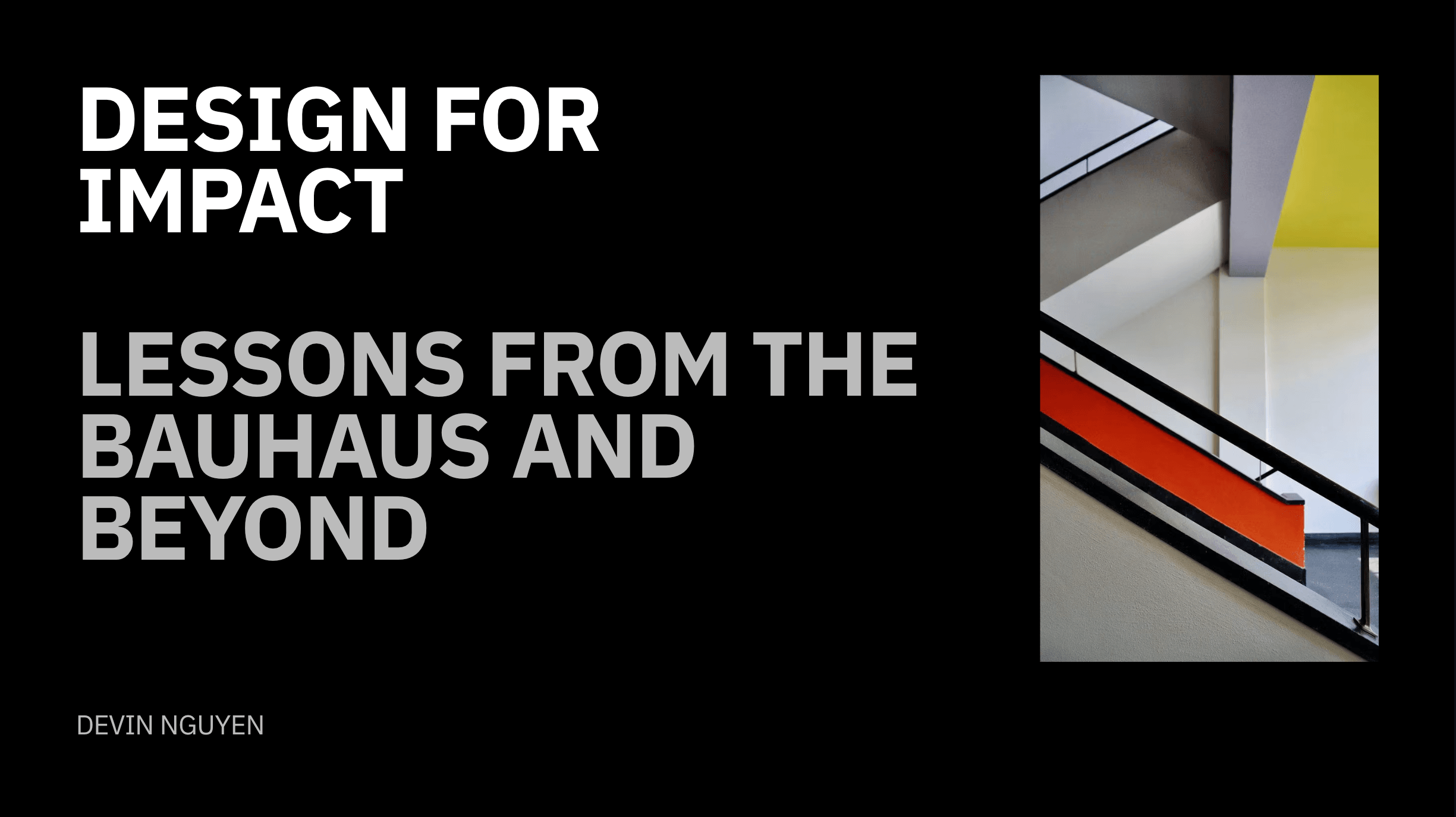 Lessons from the Bauhaus - Title Slide